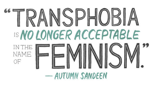 transphobia is no longer acceptable in the name of feminism
