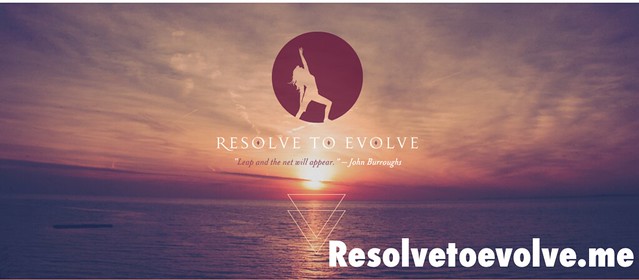 Resolve to Evolve