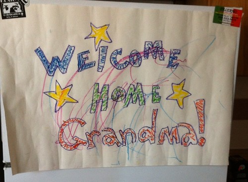 Welcome Home Grandma!