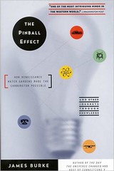 The Pinball Effect by James Burke