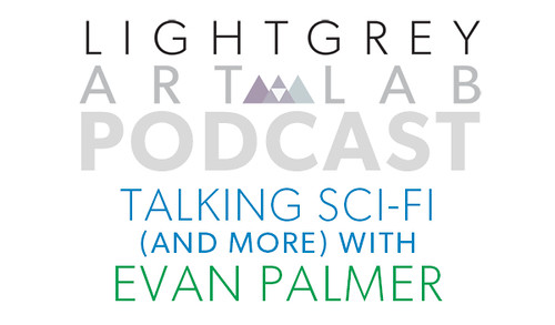 Talking SciFi and More With Evan Palmer