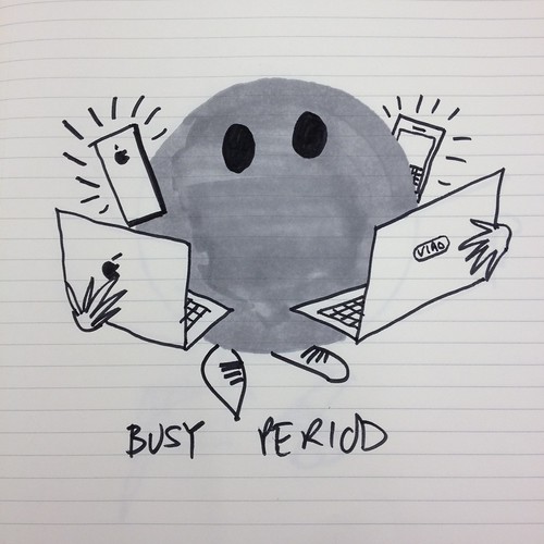 Day 7 - "Our busy period"