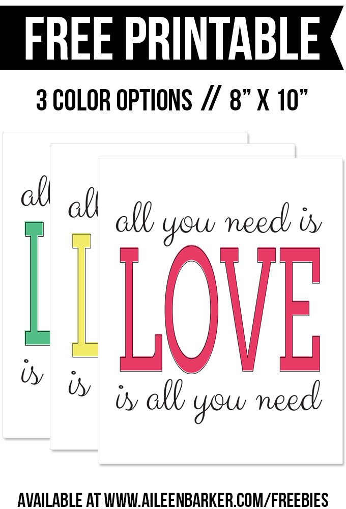 free-printable-all-you-need-is-love-is-all-you-need-pink-teal-yellow