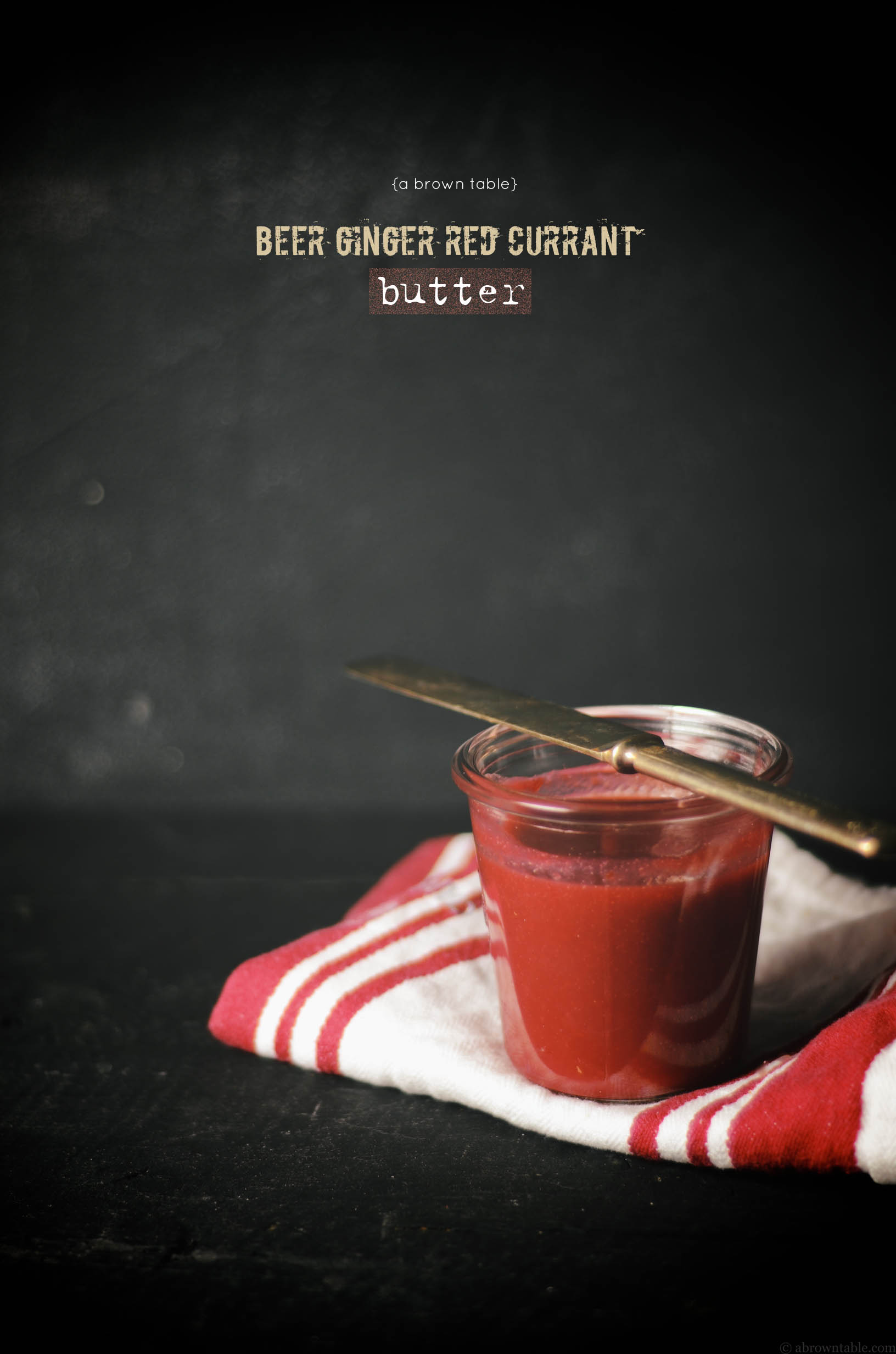 quick beer ginger red currant butter