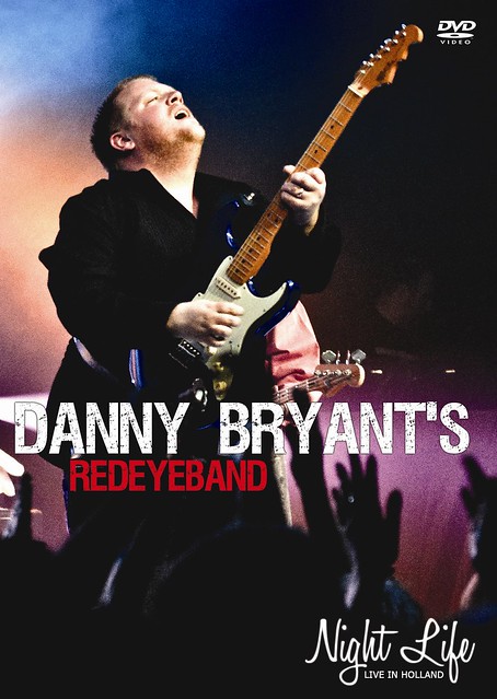 Danny Bryant's RedEyeBand - Night Life (DVD cover)