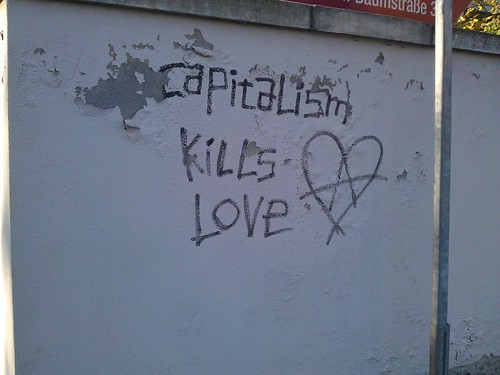 Capitalism kills Love