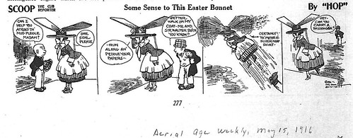 A woman’s hat is a motor-driven propeller that helps her cross over puddles on the street, 1916.  (Source: National Model Aviation Museum Library [“Some Sense to this Easter Bonnet,” Aerial Age Weekly, May 15, 1916.])