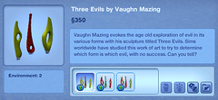 Three Evils by Vaughn Mazing