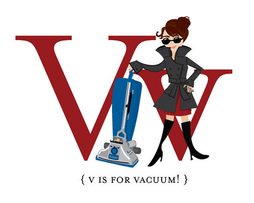 V is for Vacuum