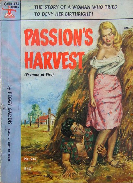 Passion's Harvest, Peggy Gaddis (1953)