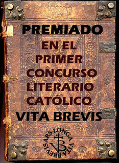 Premiado I Concurso Literario Católico Vita Brevis