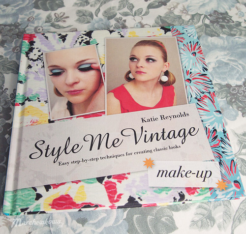 blog, marchewkowa,Style Me Vintage - Make-up, książka, makijaż, instrukcje, retro, vintage