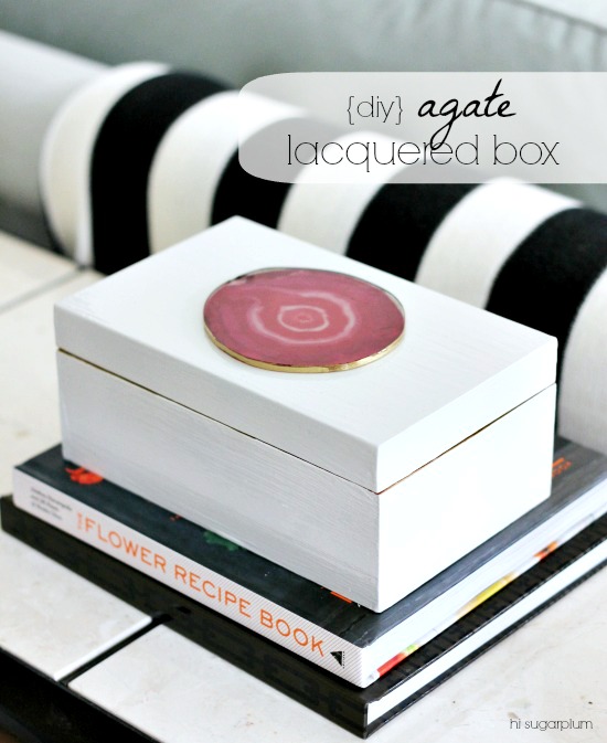 Hi Sugarplum | DIY Agate Lacquered Box