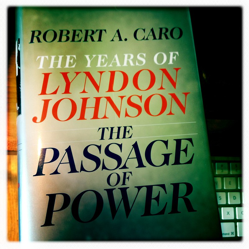 Robert Caro s LBJ The Passage of Power