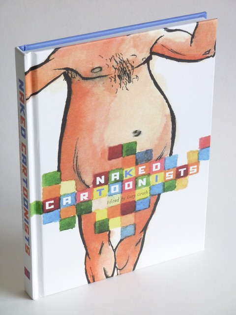 Naked Cartoonists: Drawers Drawing Themselves Without Drawers - front