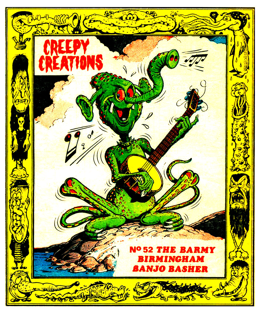 Creepy Creations No.52 - The Barmy Birmingham Banjo Basher