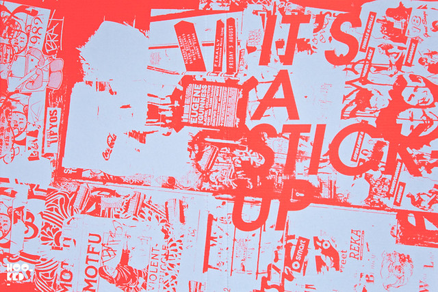 Street Art Book 'It's a Stick-Up', compiled by Olly Studios in London and  featuring paste-up street artists from around the globe.