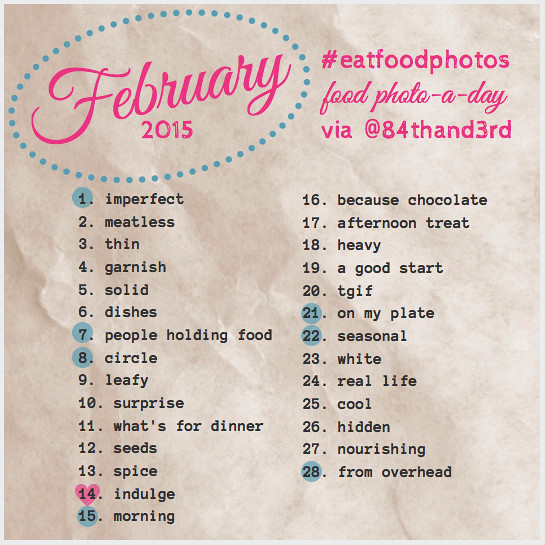February 2015 Photo Challenge #eatfoodphotos: The Food Photo-A-Day!