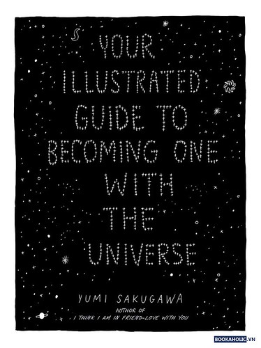 Your Illustrated Guide to Becoming One With the Universe