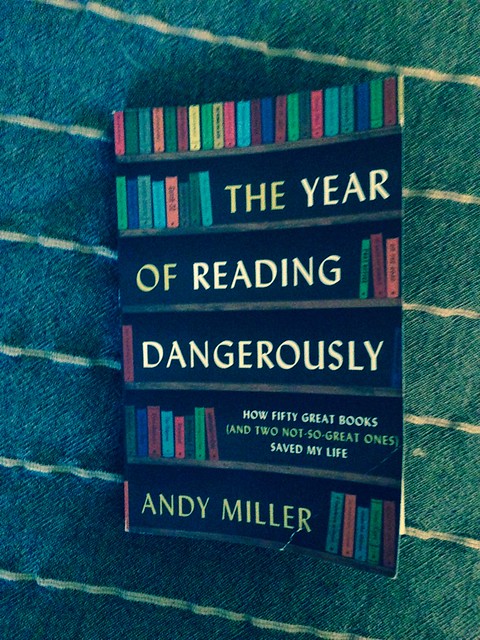 year of reading dangerously
