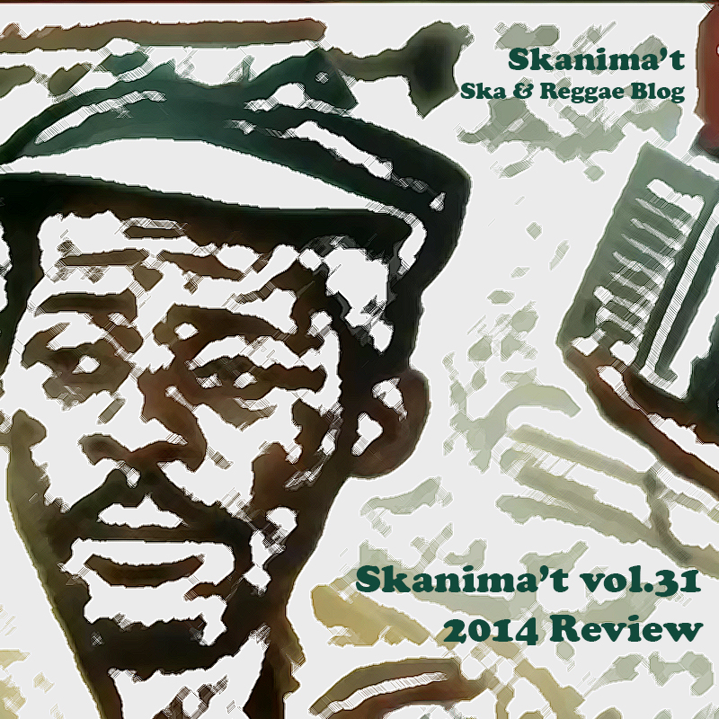 Skanima't vol.31 2014 Review