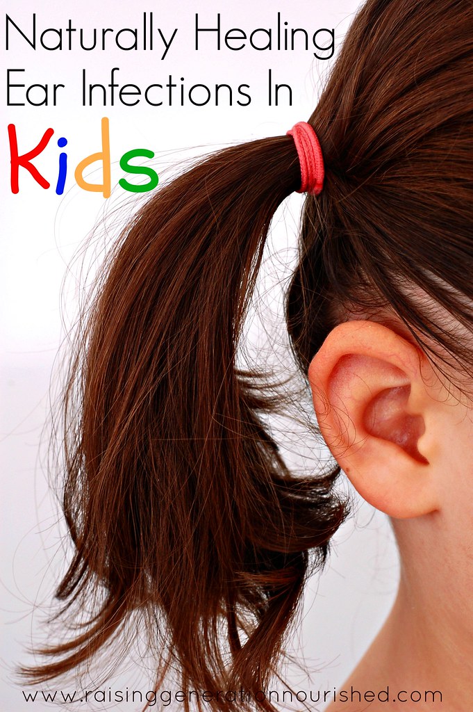 Naturally Healing Ear Infections In Kids :: My Story