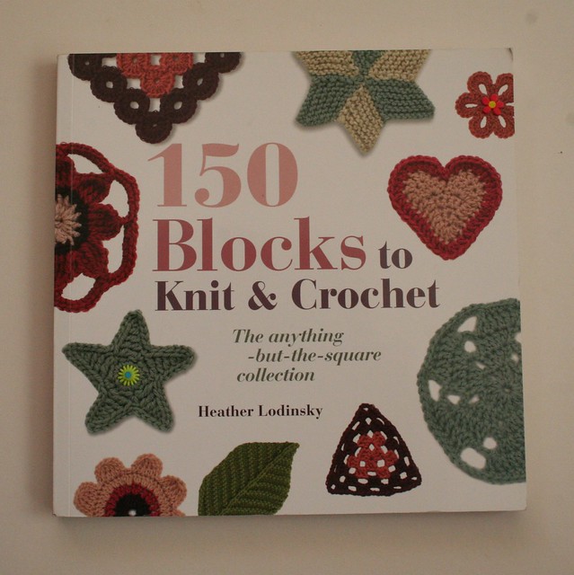 150 Blocks to Knit & Crochet