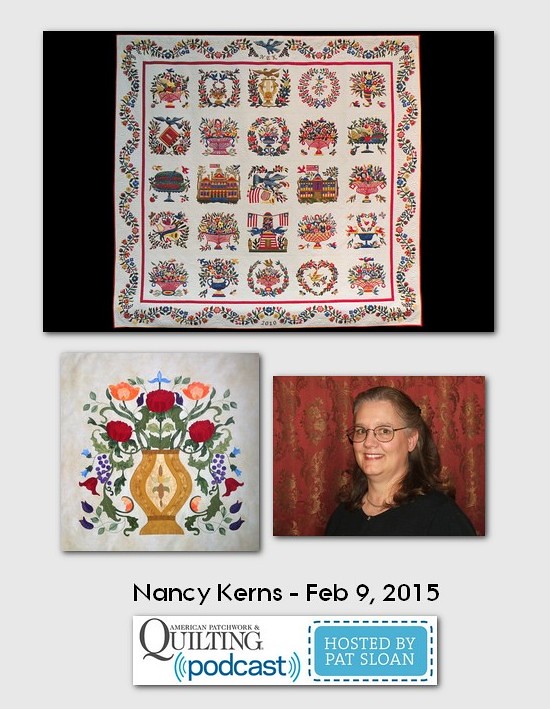 American Patchwork and Quilting Pocast guests Nancy Kerns Feb 2015