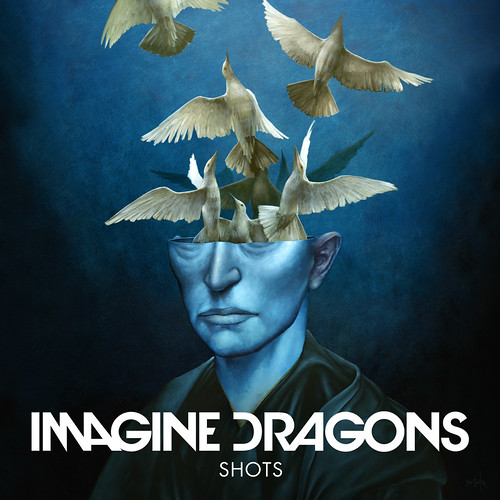 Imagine Dragons Imagine Dragons - Shots
