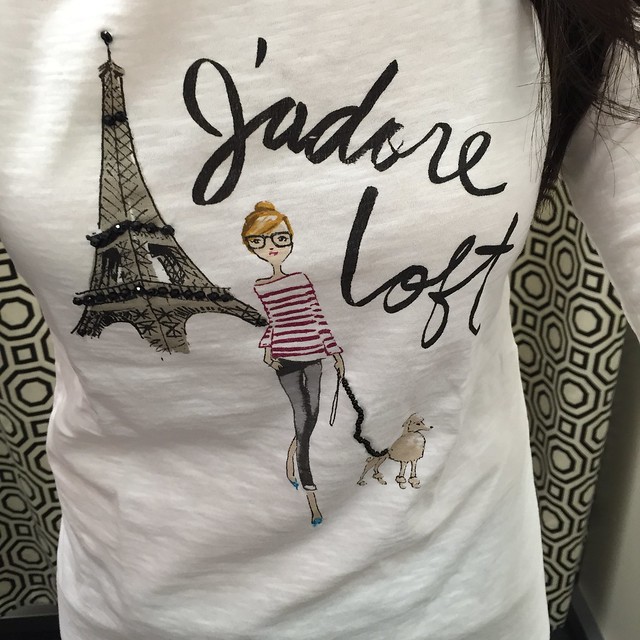 J'adore @loft. My sentiments exactly. 💕 Another #cute t-shirt from #LOFToutlet. #wellplayed 🙌