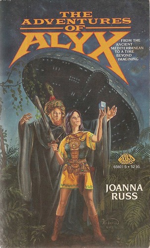 Joanna Russ - The Adventures of Alyx (Baen 1986)