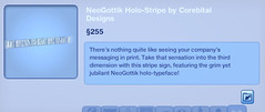 NeoGottik Holo-Stripe by Corebital Designs