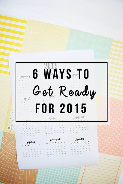 Get ready for 2015 with these 6 ways