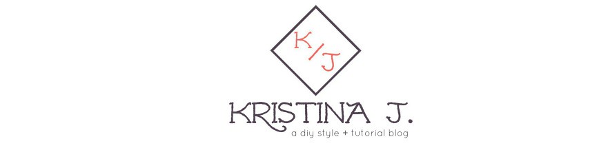 Kristina J. DIY Ideas | DIY Style