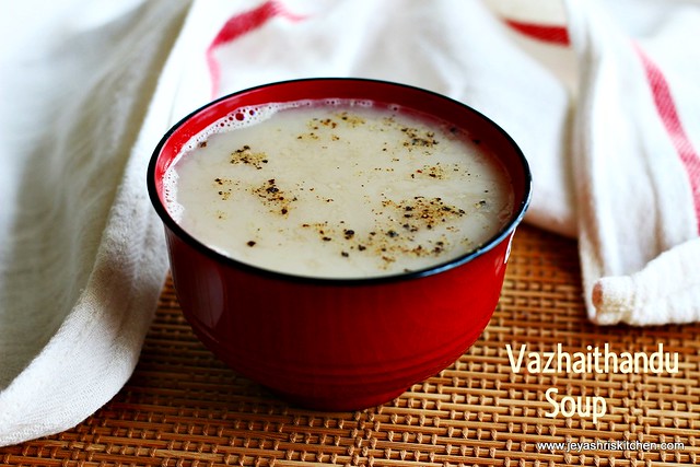 Vazhaithandu-soup