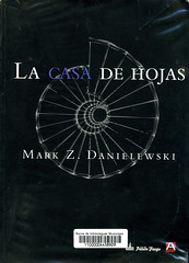 Mark Z Danielewski, La casa de hojas
