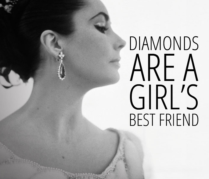 Why Diamonds Are A Girl's Best Friend