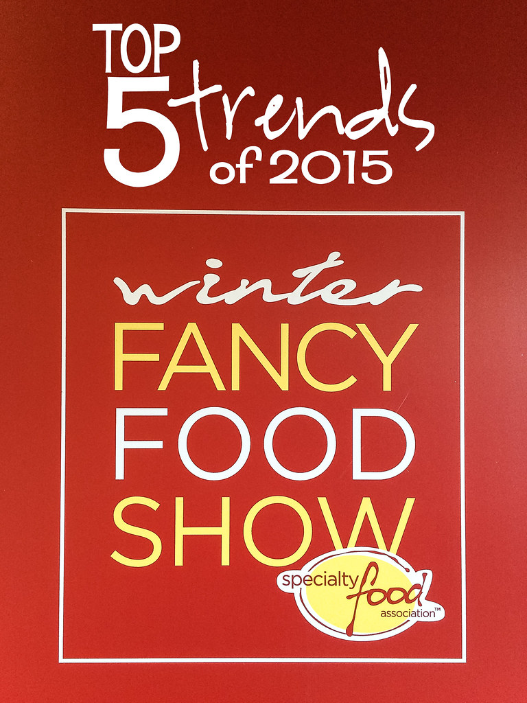 Top 5 Food Trends of 2015 from the Winter Fancy Food Show