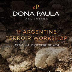 Argentine Terroir Workshop: Vinos de Terroir, el futuro de los vinos argentinos