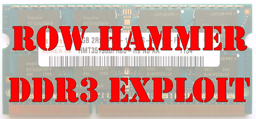Rowhammer - DDR3 Exploit - What You Need To Know