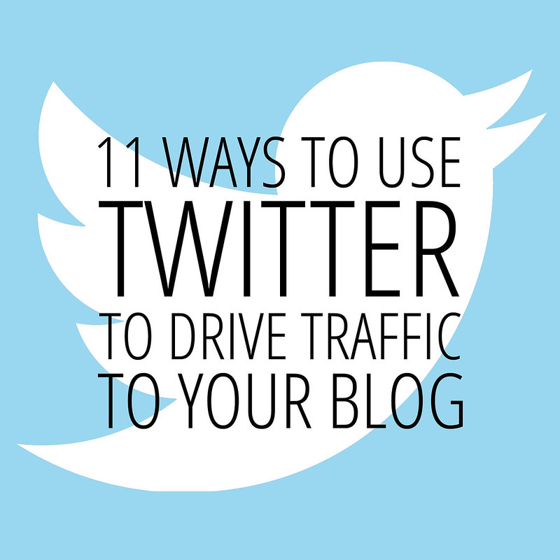 11 ways to use Twitter to drive traffic to your blog - increase your followers and interaction with these great tips
