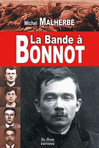 La bande à Bonnot - 1912-1913 - Page 35 16554218014_53c479fec8
