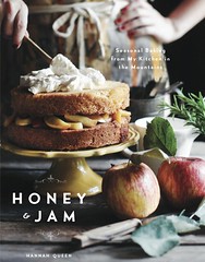 honey and jam seasonal baking from my kitchen in the mountains