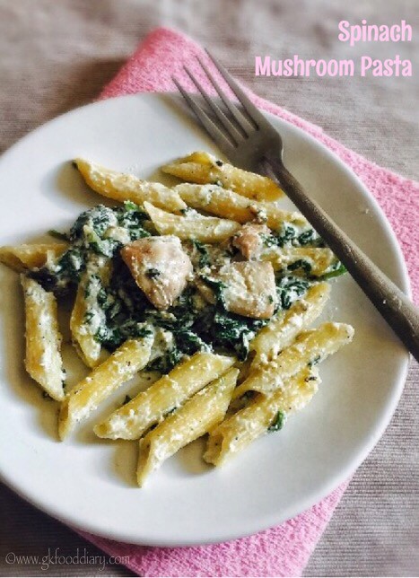 Mushroom Spinach Pasta Recipe for Toddlers and kids