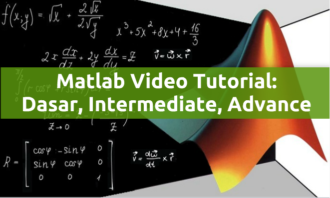 Tutorial Matlab: Modul Belajar Contoh Aplikasi Program