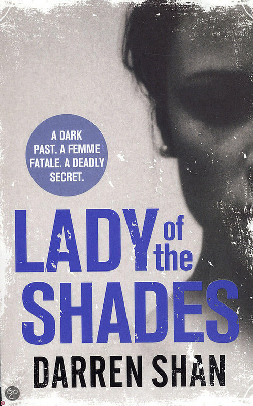 Lady of the shades