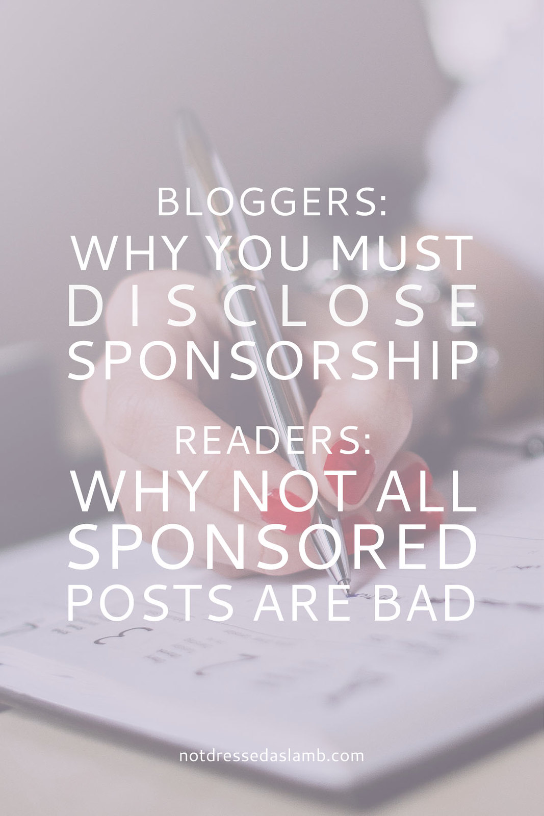 Bloggers: Why You Must Disclose Sponsorship, and Readers: Why Not All Sponsored Posts Are Bad | Not Dressed As Lamb