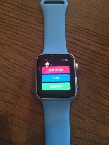 Tudou app on my Apple Watch