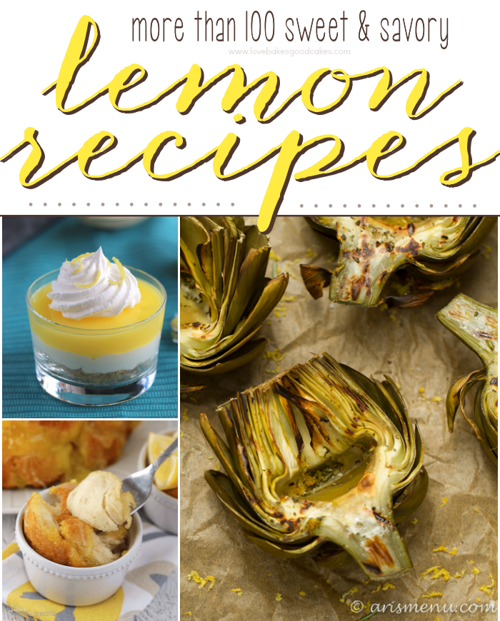 More than 100 Sweet & Savory Lemon Recipes collage.