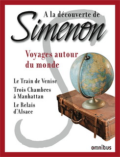 France: Voyages autour du monde, un recueil thématique de trois romans à la découverte de Simenon, publication numérique